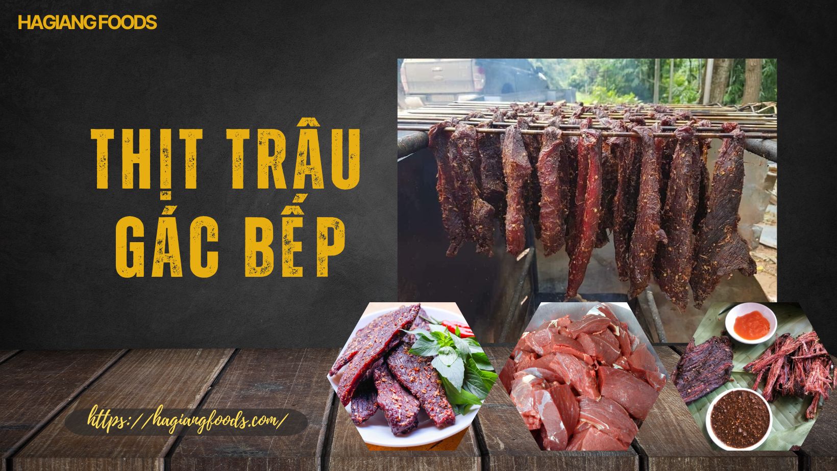 Thịt trâu gác bếp là món ăn kết hợp của thịt trâu tươi và các gia vị núi rừng