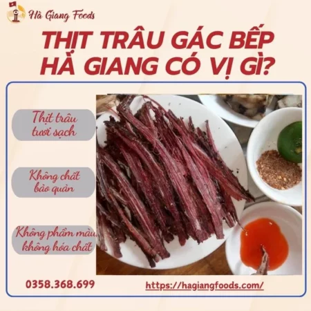 Thịt trâu gác bếp Hà Giang có vị gì?