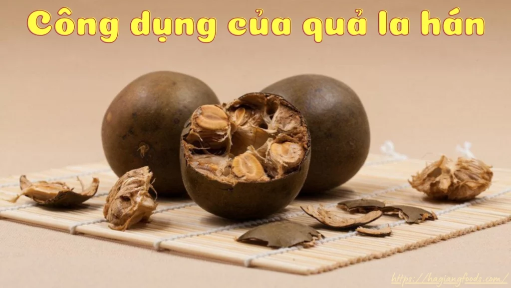 Công dụng của quả la hán