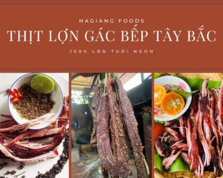 thịt lợn gác bếp Hà Giang Foods